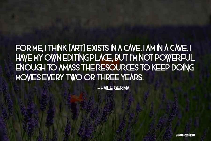 Think Exists Quotes By Haile Gerima Think Exists Quotes By Haile Gerima