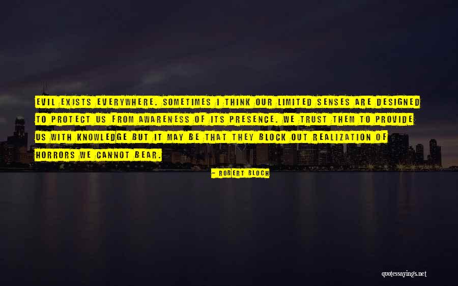 Think Exists Quotes By Robert Bloch Think Exists Quotes By Robert Bloch