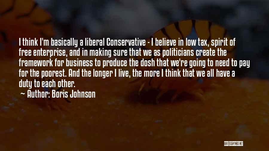 Think Free Quotes By Boris Johnson
