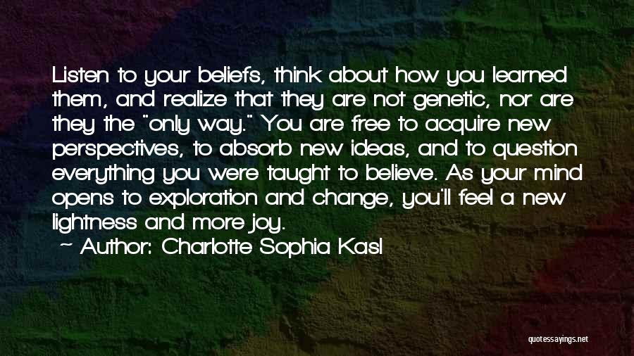 Think Free Quotes By Charlotte Sophia Kasl