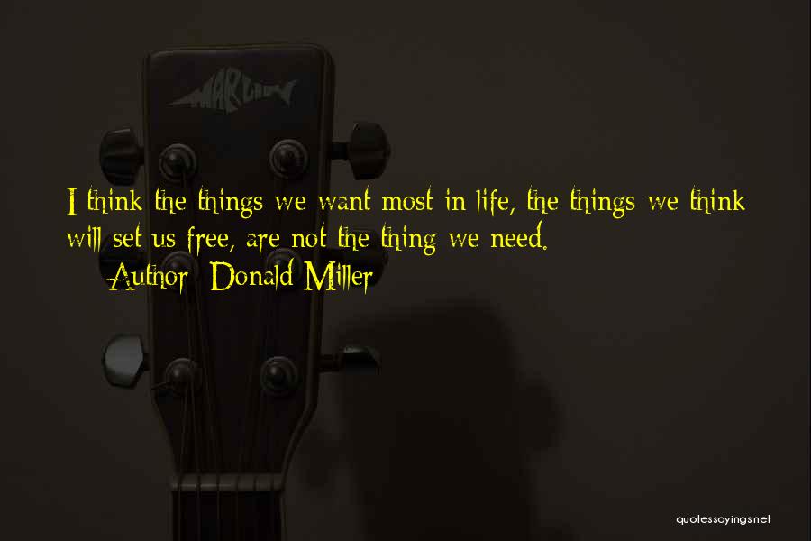 Think Free Quotes By Donald Miller