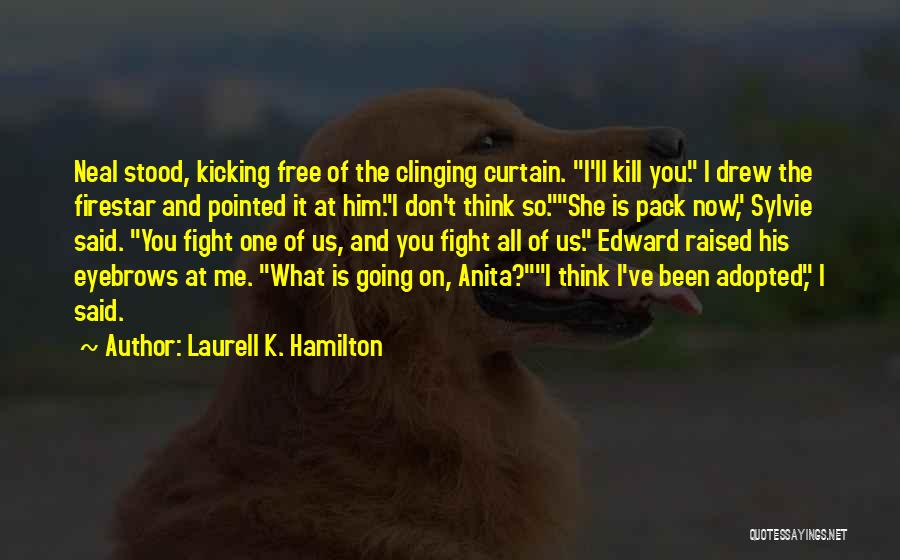 Think Free Quotes By Laurell K. Hamilton