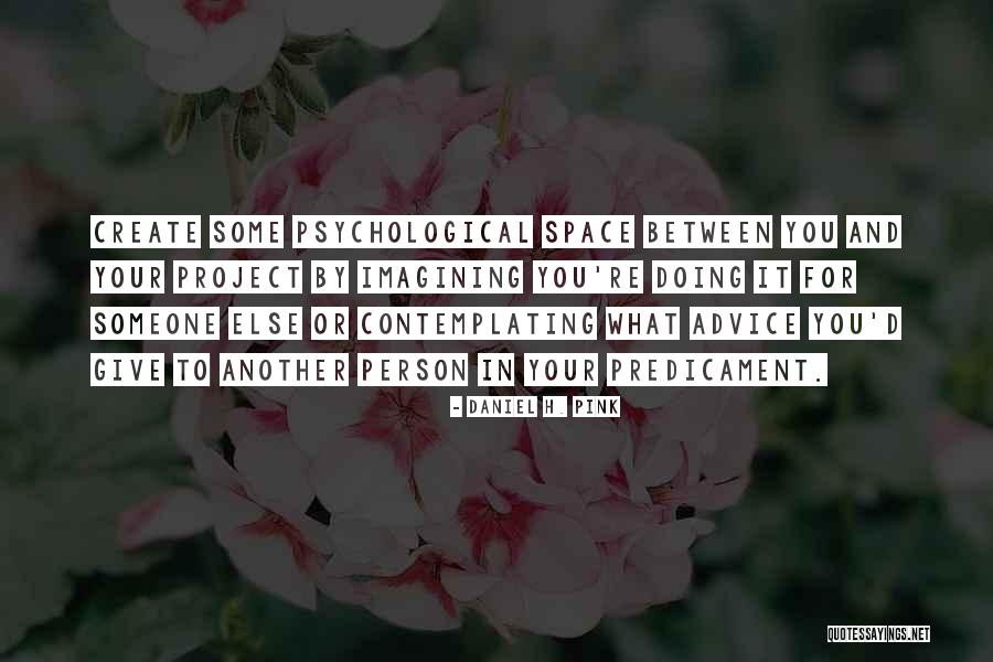 Think Girl In Bikini Quotes By Daniel H. Pink Think Girl In Bikini Quotes By Daniel H. Pink