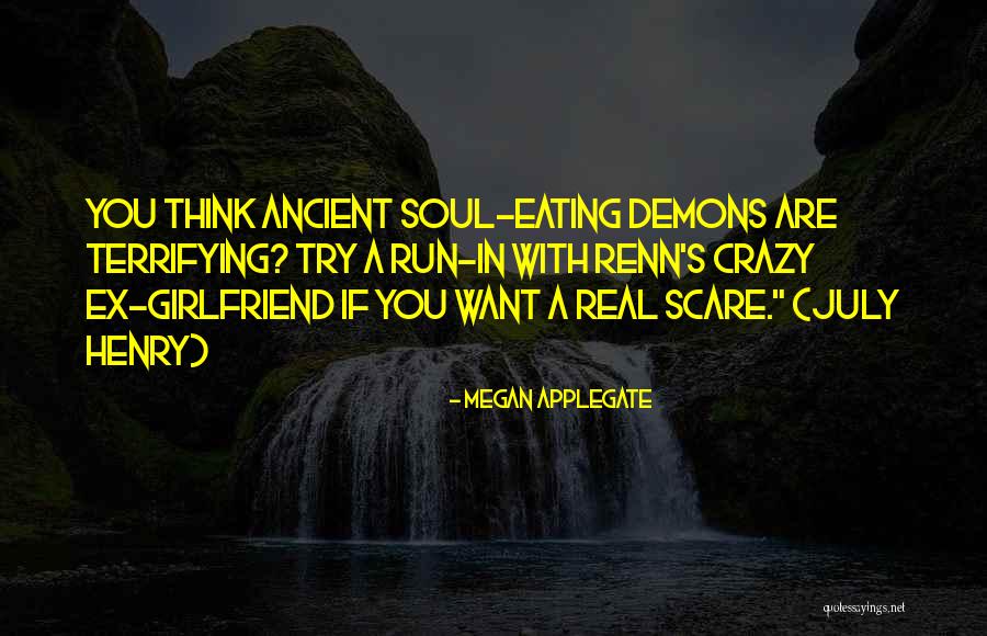 Think Girlfriend Quotes By Megan Applegate Think Girlfriend Quotes By Megan Applegate