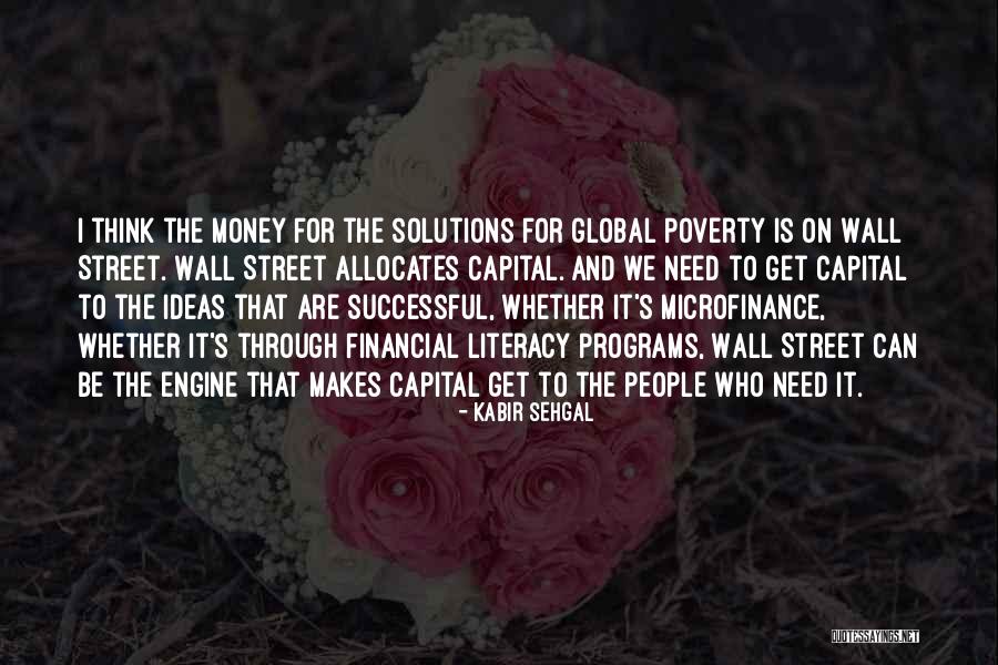 Think Global Quotes By Kabir Sehgal Think Global Quotes By Kabir Sehgal
