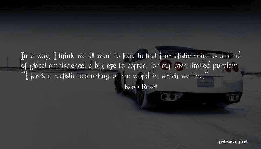 Think Global Quotes By Karen Russell Think Global Quotes By Karen Russell