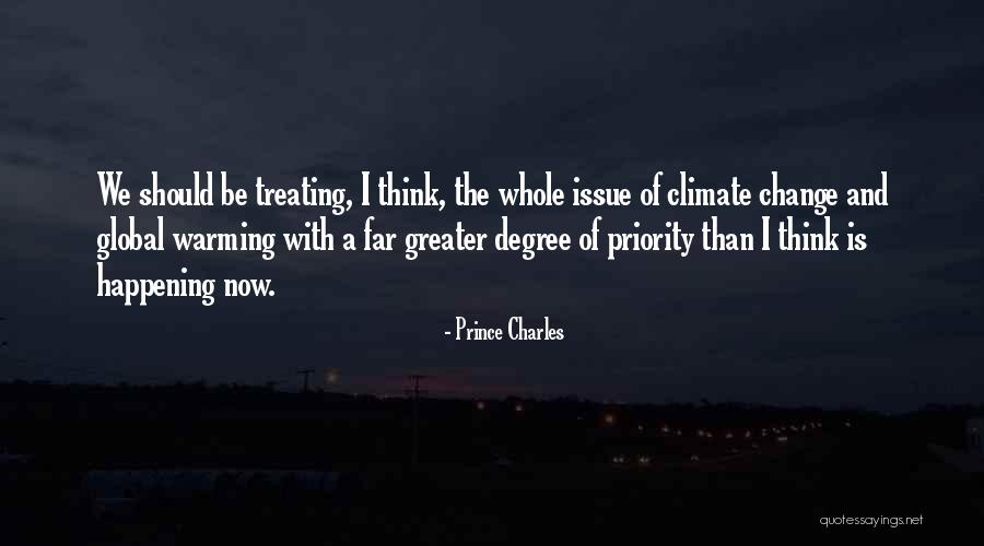 Think Global Quotes By Prince Charles Think Global Quotes By Prince Charles