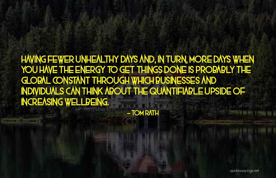 Think Global Quotes By Tom Rath Think Global Quotes By Tom Rath