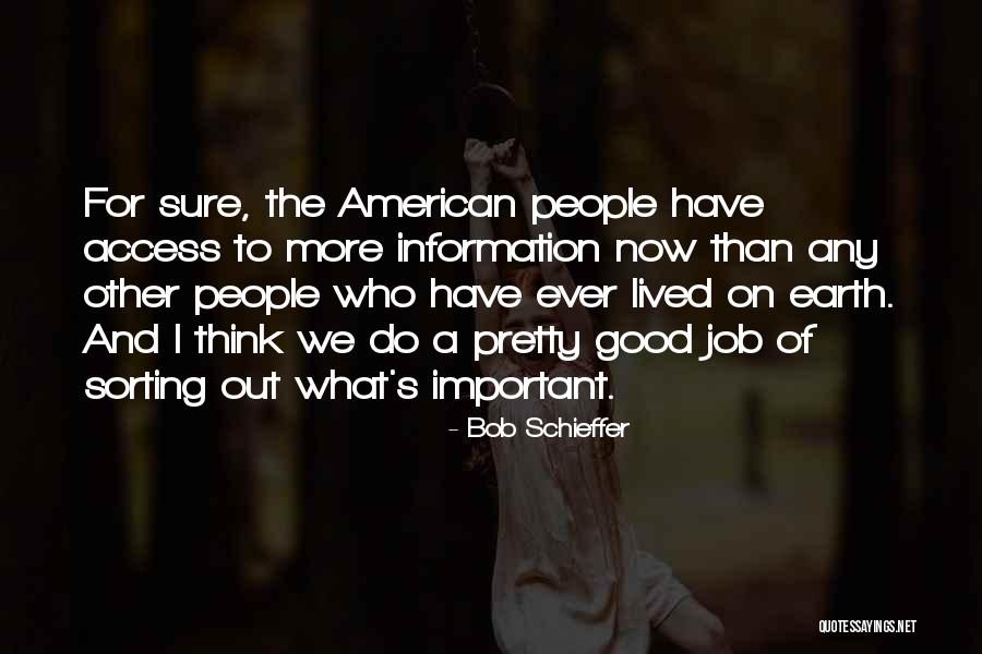 Think Good And Do Good Quotes By Bob Schieffer Think Good And Do Good Quotes By Bob Schieffer