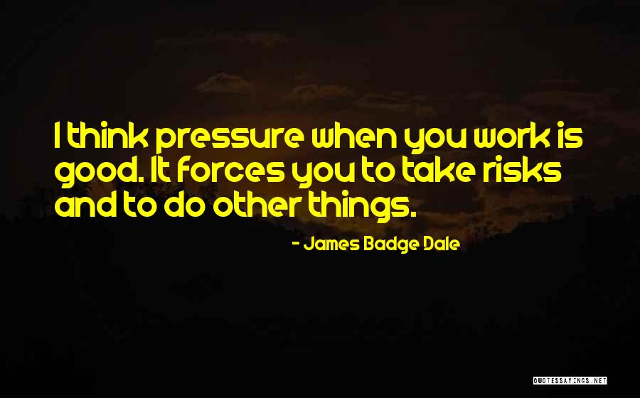 Think Good And Do Good Quotes By James Badge Dale Think Good And Do Good Quotes By James Badge Dale