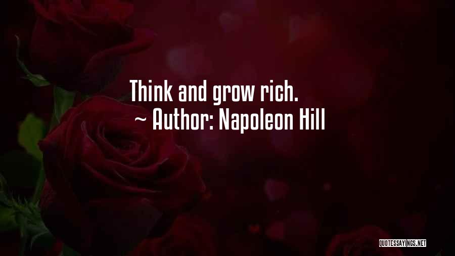 Think Grow Rich Quotes By Napoleon Hill