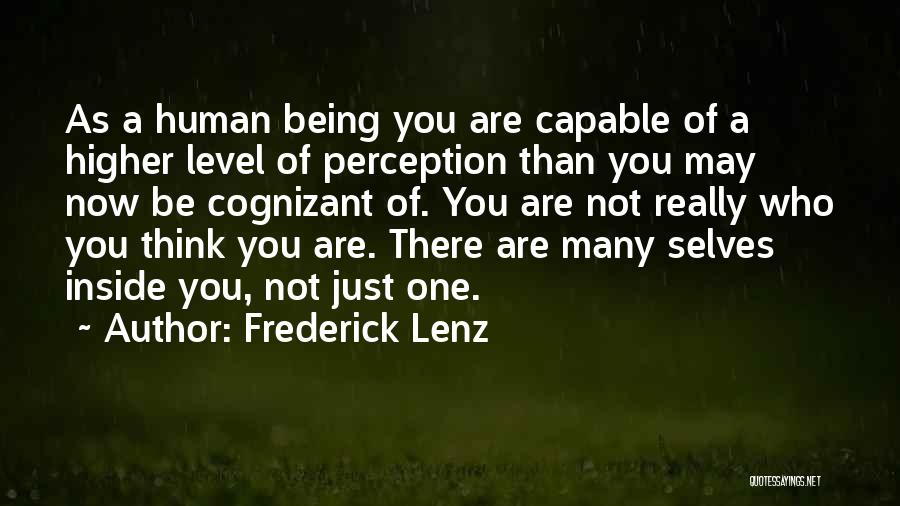 Think Higher Quotes By Frederick Lenz