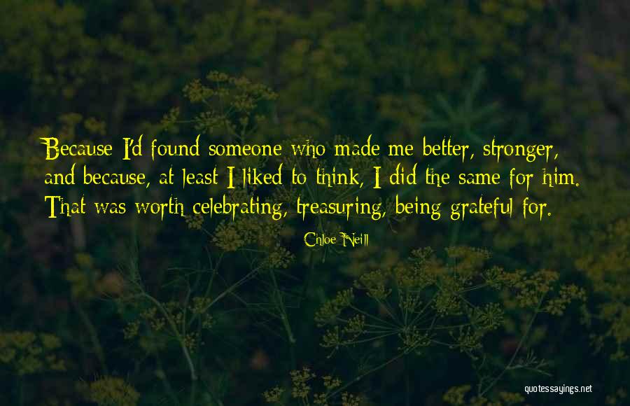 Think I Found Him Quotes By Chloe Neill Think I Found Him Quotes By Chloe Neill