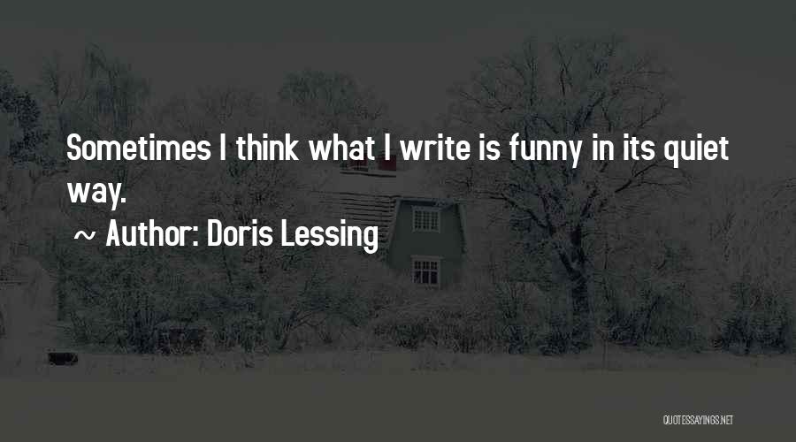 Think Its Funny Quotes By Doris Lessing