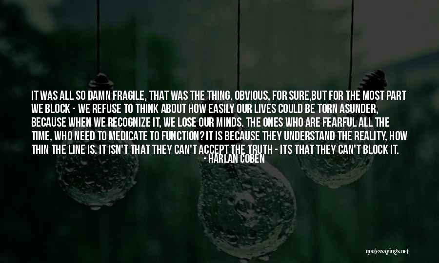 Think Its Time Quotes By Harlan Coben Think Its Time Quotes By Harlan Coben