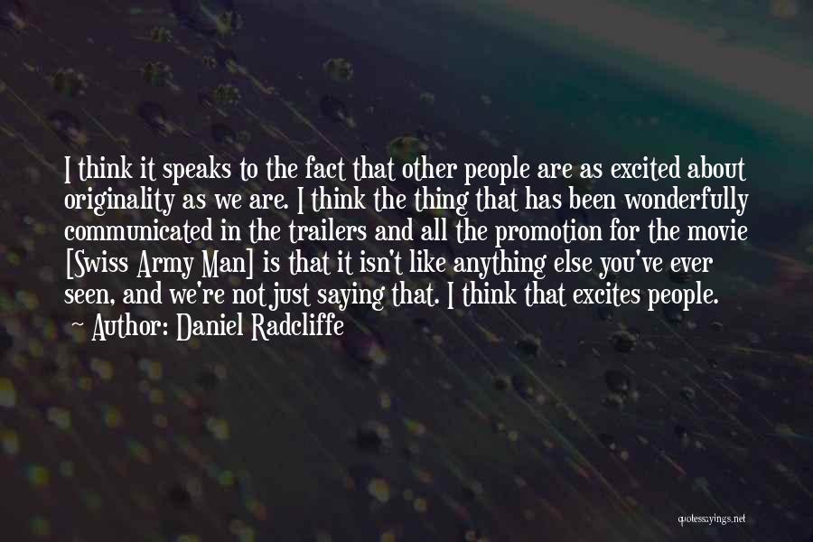 Think Like A Man Too Movie Quotes By Daniel Radcliffe