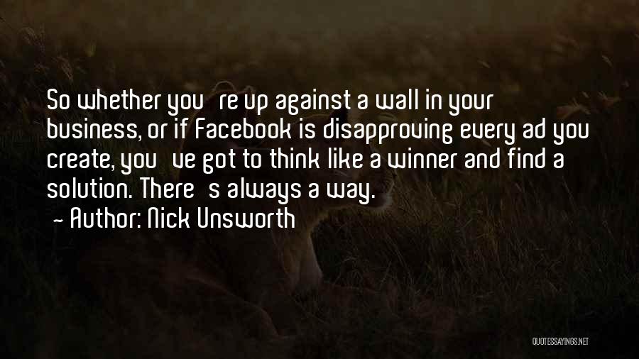 Think Like A Winner Quotes By Nick Unsworth