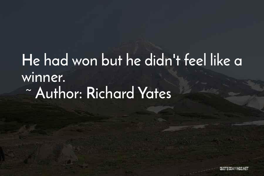 Think Like A Winner Quotes By Richard Yates