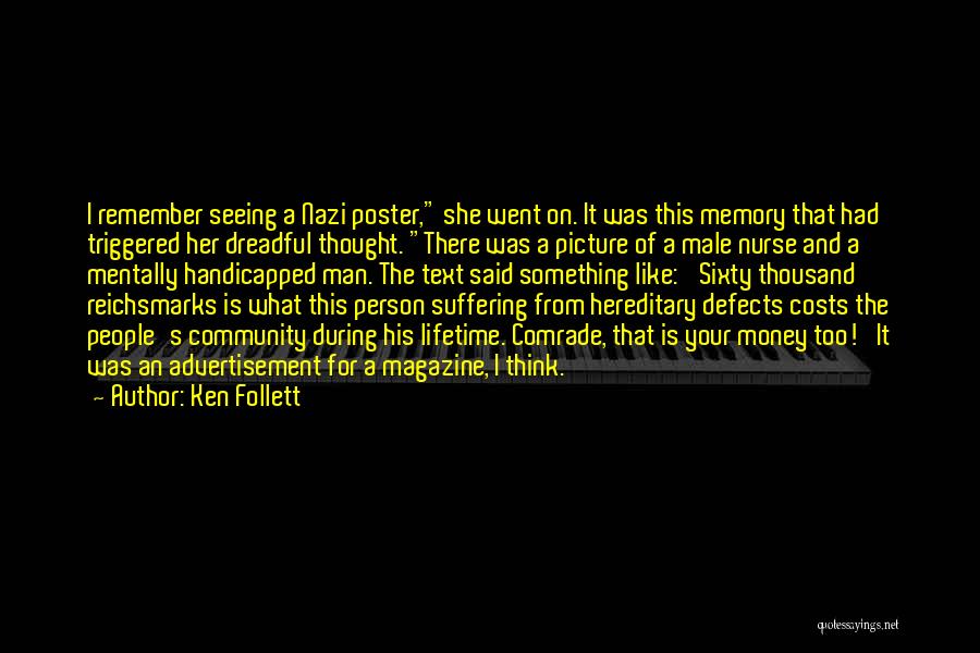 Think Like Man Too Quotes By Ken Follett