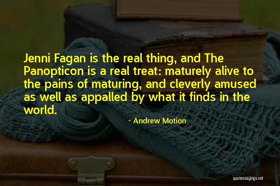 Think Maturely Quotes By Andrew Motion Think Maturely Quotes By Andrew Motion