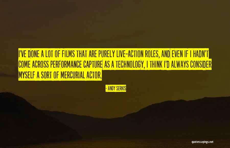 Think Of Myself Quotes By Andy Serkis Think Of Myself Quotes By Andy Serkis