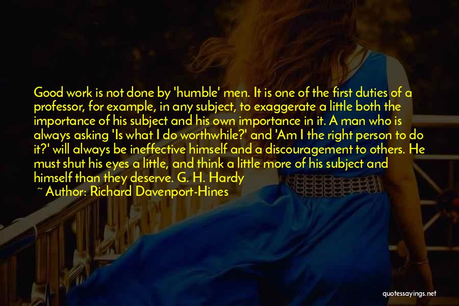 Think Of Others First Quotes By Richard Davenport-Hines