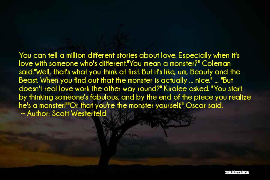Think Of Yourself First Quotes By Scott Westerfeld
