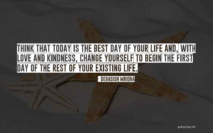 Think Of Yourself With Love Quotes By Debasish Mridha Think Of Yourself With Love Quotes By Debasish Mridha