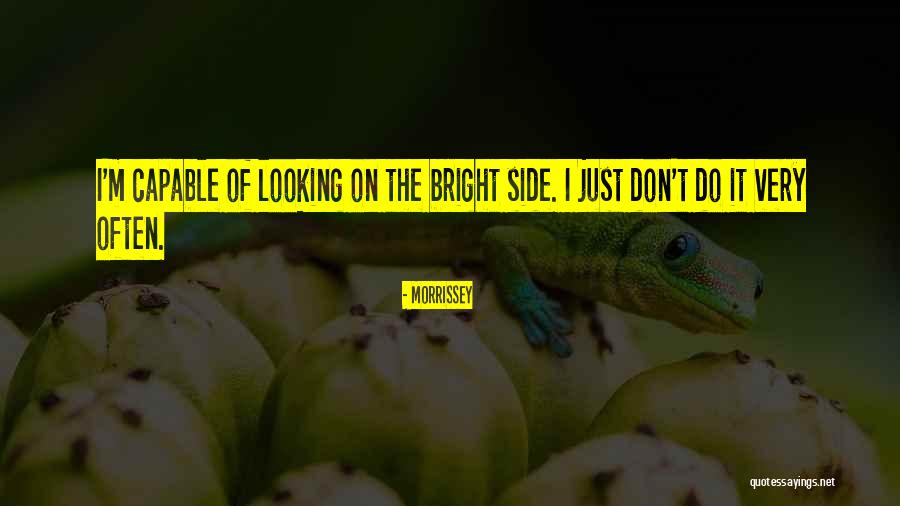 Think On The Bright Side Quotes By Morrissey Think On The Bright Side Quotes By Morrissey