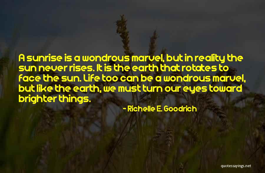 Think On The Bright Side Quotes By Richelle E. Goodrich Think On The Bright Side Quotes By Richelle E. Goodrich