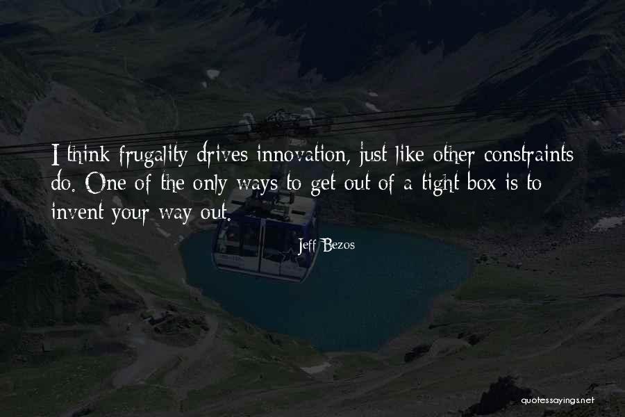 Think Out Of The Box Quotes By Jeff Bezos