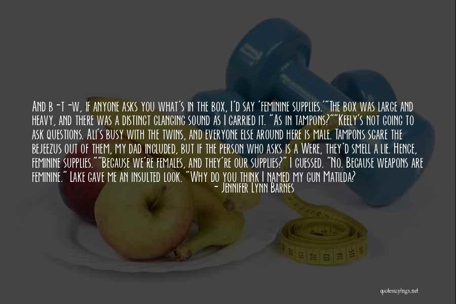 Think Out Of The Box Quotes By Jennifer Lynn Barnes Think Out Of The Box Quotes By Jennifer Lynn Barnes