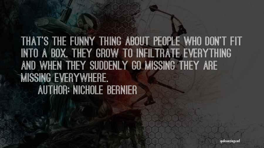 Think Outside The Box Funny Quotes By Nichole Bernier