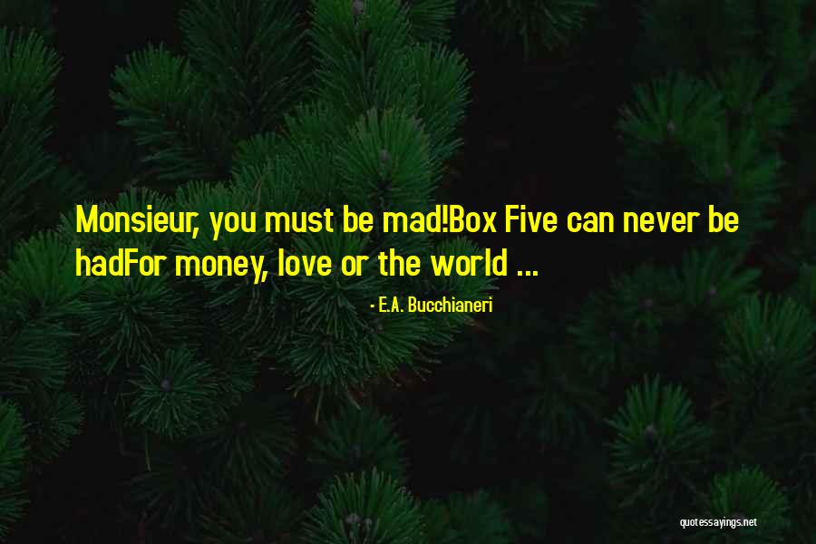Think Outside The Box Quotes Quotes By E.A. Bucchianeri Think Outside The Box Quotes Quotes By E.A. Bucchianeri