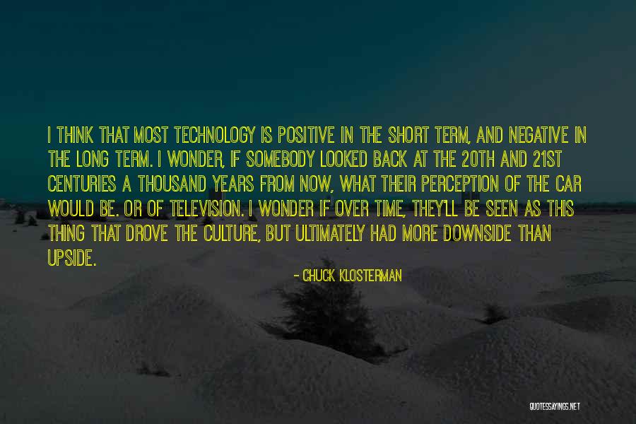Think Positive Be Positive Quotes By Chuck Klosterman Think Positive Be Positive Quotes By Chuck Klosterman
