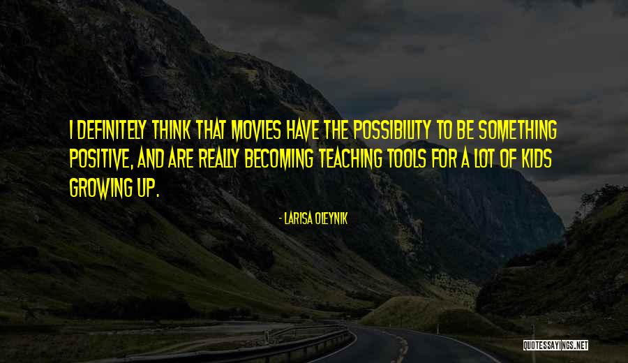 Think Positive Be Positive Quotes By Larisa Oleynik Think Positive Be Positive Quotes By Larisa Oleynik