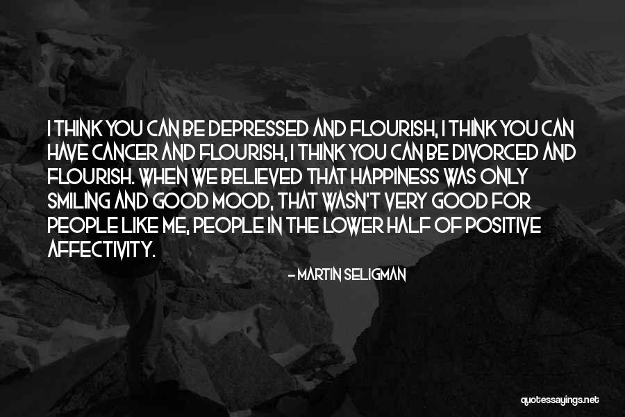 Think Positive Be Positive Quotes By Martin Seligman Think Positive Be Positive Quotes By Martin Seligman