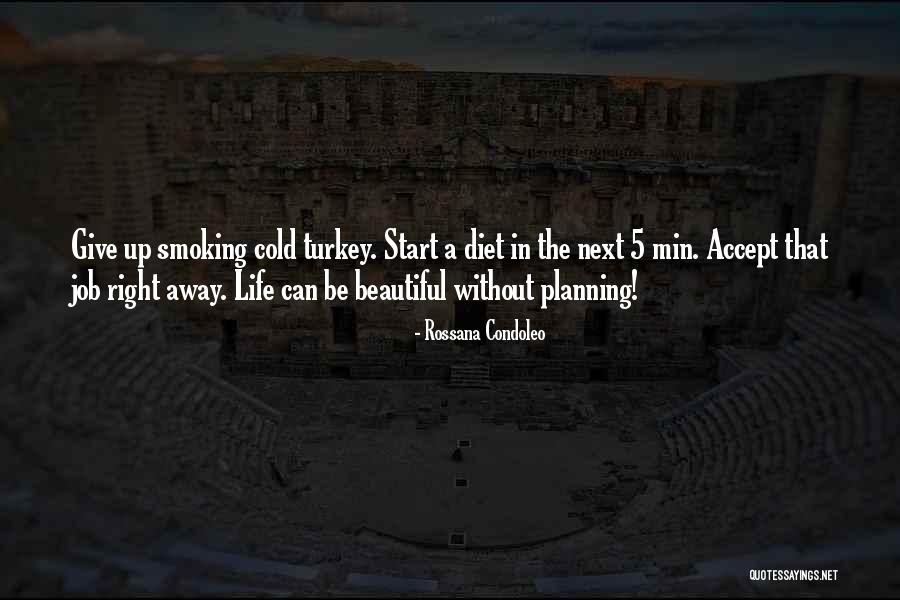 Think Positive Be Positive Quotes By Rossana Condoleo Think Positive Be Positive Quotes By Rossana Condoleo