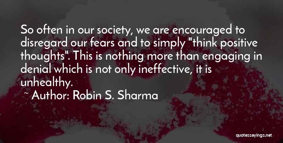 Think Positive Quotes By Robin S. Sharma