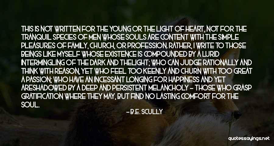 Think Rationally Quotes By B.E. Scully Think Rationally Quotes By B.E. Scully