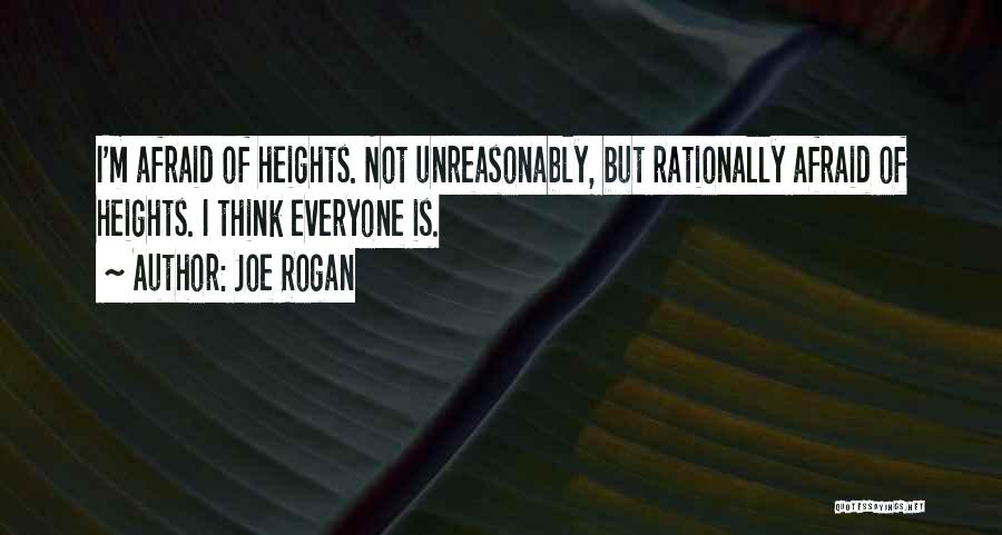 Think Rationally Quotes By Joe Rogan