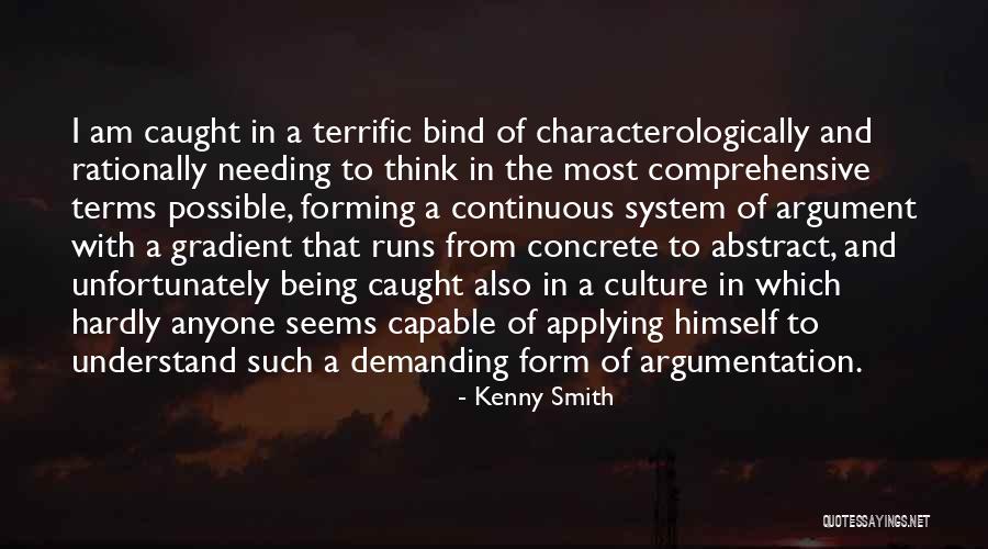 Think Rationally Quotes By Kenny Smith