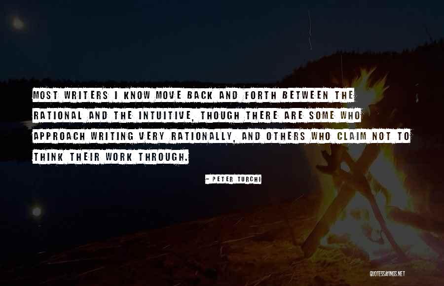 Think Rationally Quotes By Peter Turchi Think Rationally Quotes By Peter Turchi