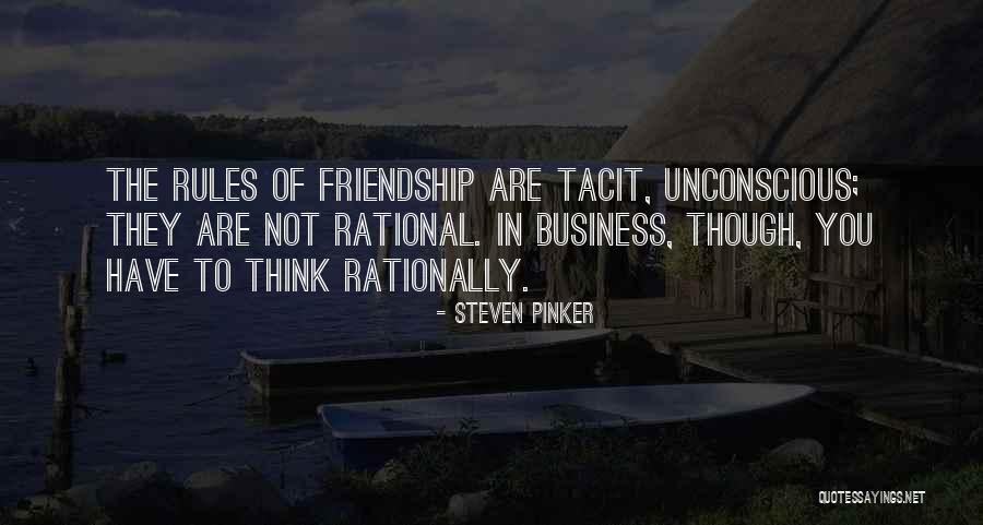 Think Rationally Quotes By Steven Pinker