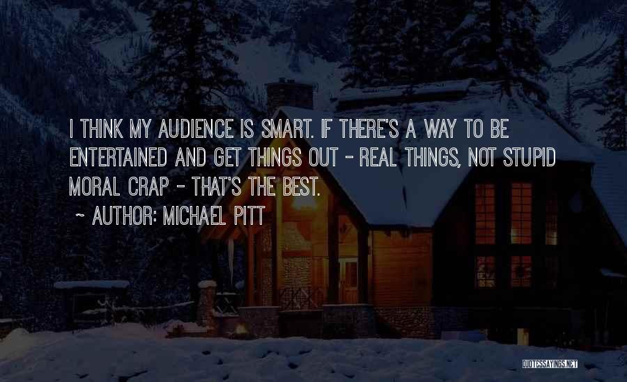 Think Smart Quotes By Michael Pitt