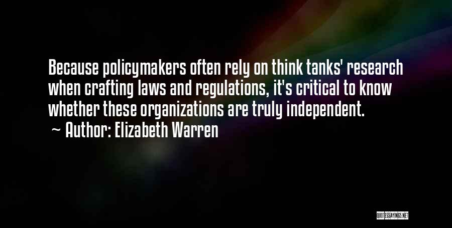 Think Tanks Quotes By Elizabeth Warren