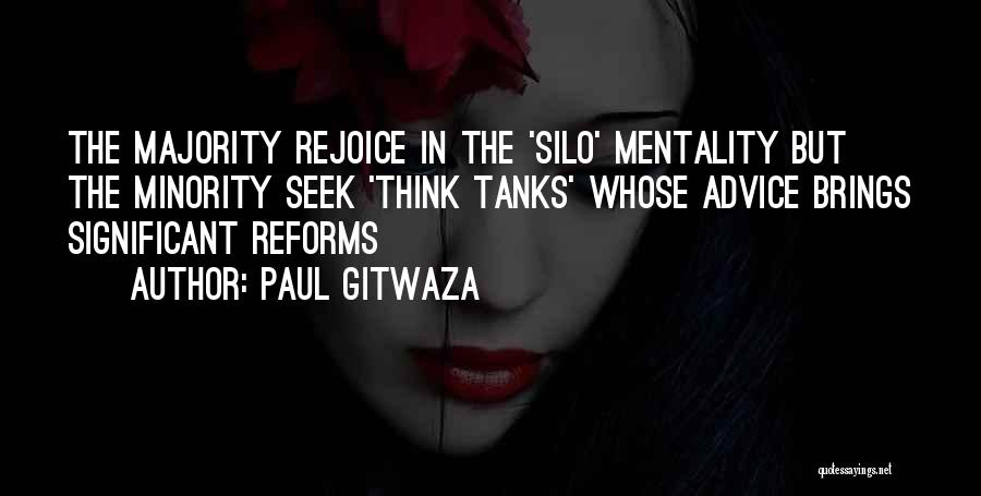 Think Tanks Quotes By Paul Gitwaza