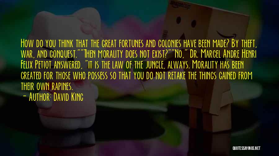 Think Then Exist Quotes By David King