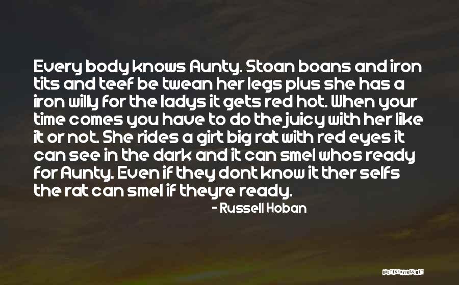 Think Theyre Quotes By Russell Hoban Think Theyre Quotes By Russell Hoban