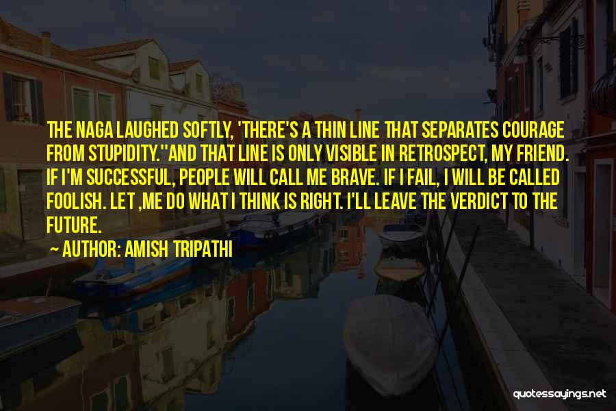 Think Thin Quotes By Amish Tripathi